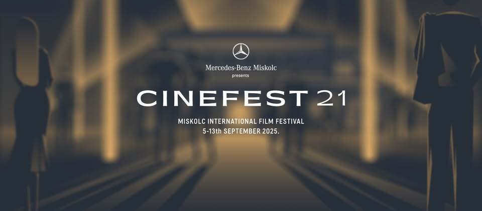 21. CineFest Miskolc International Film Festival