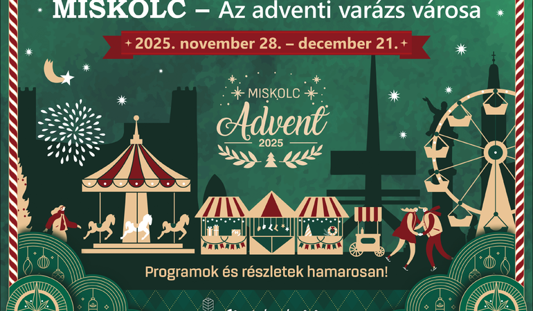 Miskolc - Az adventi varázs városa