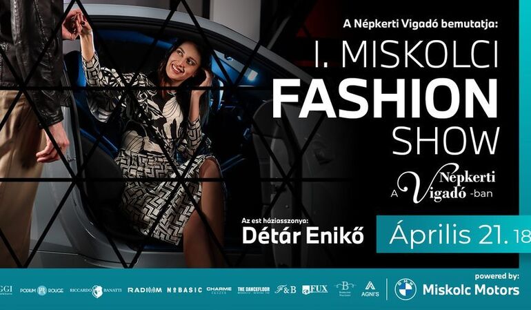 I. Miskolc Fashion Show