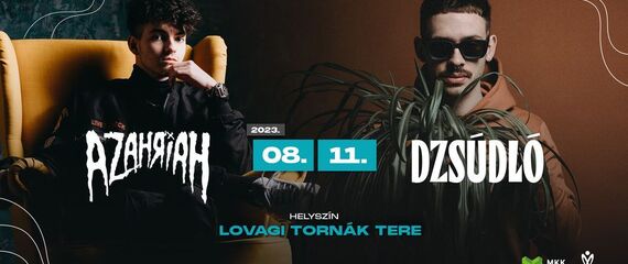 Azahriah- és Dzsúdló-koncert