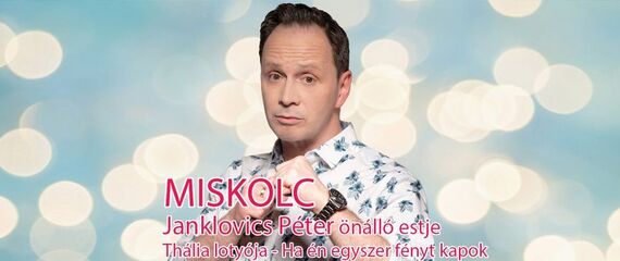 Janklovics Péter önálló estje