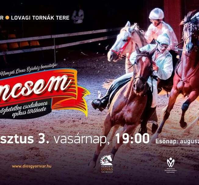 Nemzeti Lovas Színház: Kincsem - musical
