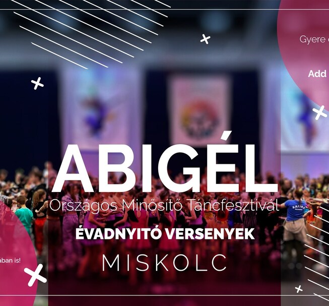 XIII. Abigél Táncfesztivál