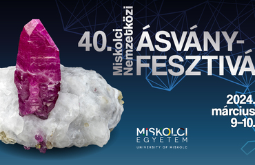 40. Miskolc International Mineral Festival