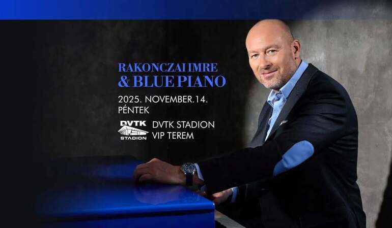 Rakonczai Imre & The Blue Piano Rakonczai Imre & The Blue Piano