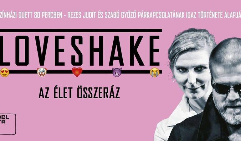 Loveshake - az élet összeráz