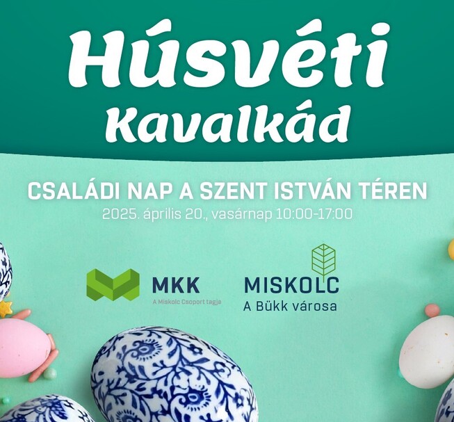 Húsvéti kavalkád és Termelői Nap