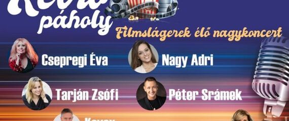Retro páholy - Filmslágerek élő nagykoncert