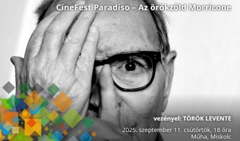 Cinefest Paradiso – Az örökzöld Morricone