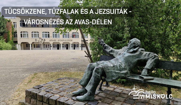 Tücsökzene, tűzfalak és a jezsuiták - városnézés az Avas-Délen