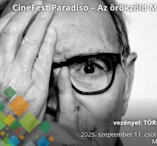 Cinefest Paradiso – Az örökzöld Morricone II.