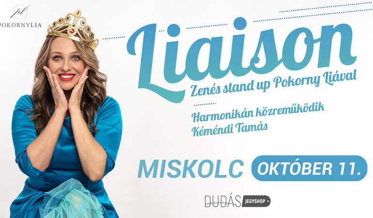 LIAison - Zenés stand up Pokorny Liával