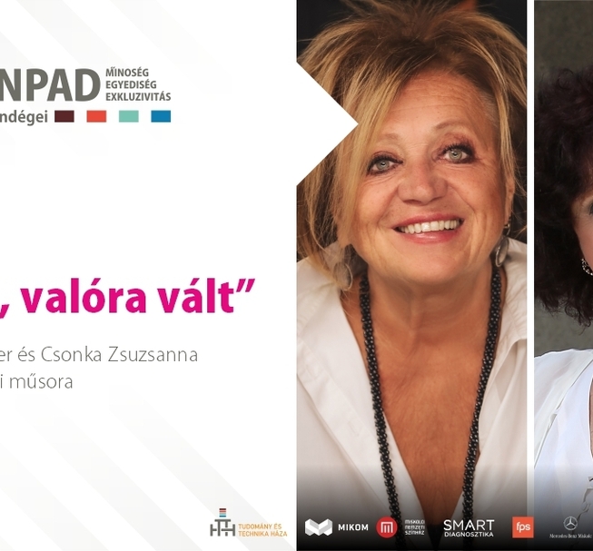 Látod, valóra vált - zenés színházi műsor