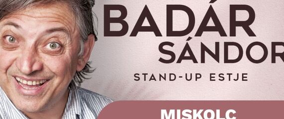 Badár Sándor önálló stand up estje