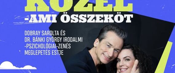 Közel - ami összeköt