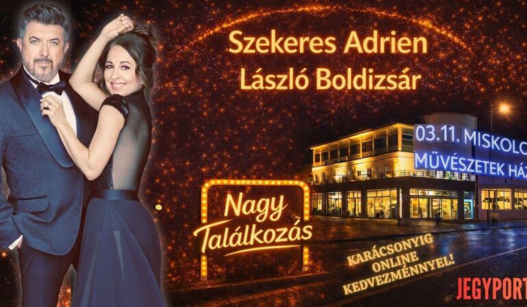 Szekeres Adrien & László Boldizsár, Nőnapi Nagy Találkozás Koncert