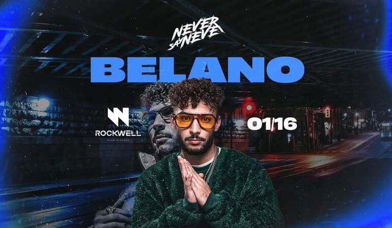 Belano - NEVER SAY NEVER koncert
