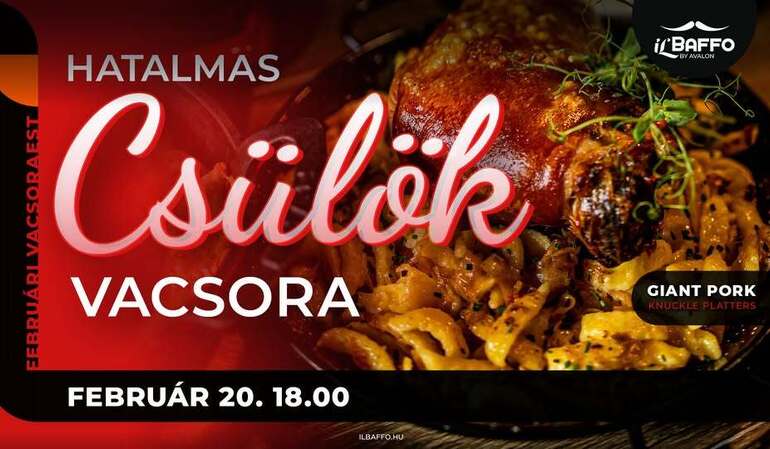 Csülök vacsora a Baffoban Csülök vacsora a Baffoban