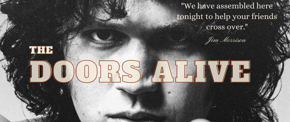 The Doors Alive in Hungary - One Night Only!