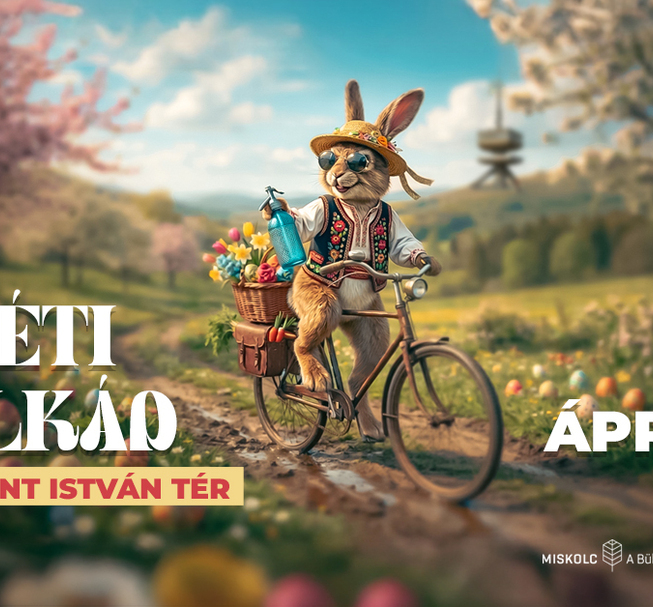 Húsvéti Kavalkád Miskolcon Húsvéti Kavalkád Miskolcon