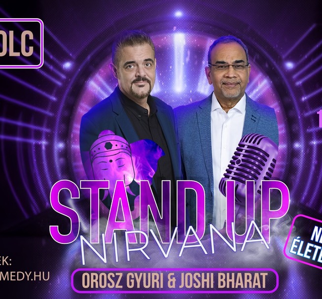 MISKOLC - Stand Up Nirvana - Laugh Through Lifetimes!