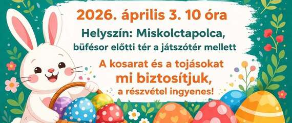 Húsvéti tojáskeresés Miskolctapolcán