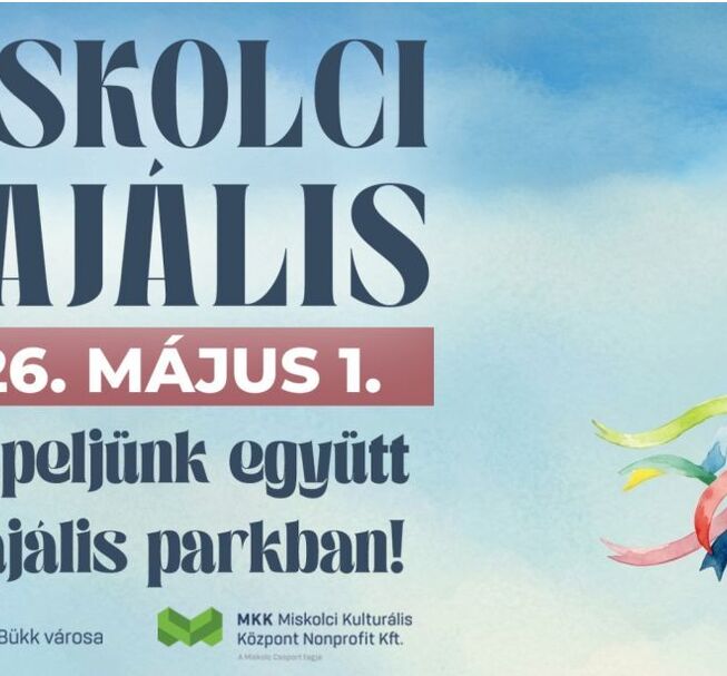 Miskolci Majális 2026. Miskolci Majális 2026.