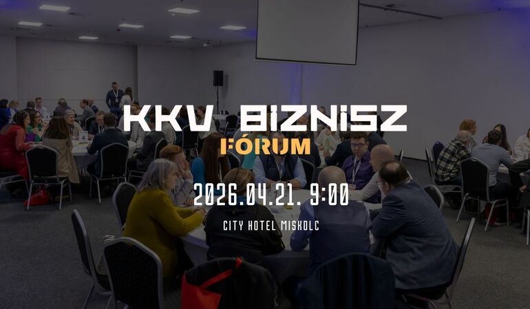 KKV Biznisz Fórum Miskolc