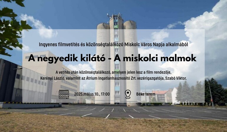 Miskolc City Day – The Fourth Lookout – The Mills of Miskolc