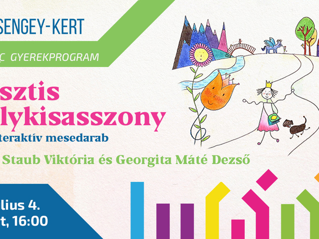 A hisztis királykisasszony - zenés, interaktív mesedarab