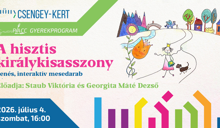A hisztis királykisasszony - zenés, interaktív mesedarab A hisztis királykisasszony - zenés, interaktív mesedarab