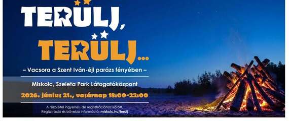 Terülj, terülj...Vacsora a Szent Iván-éji parázs fényében