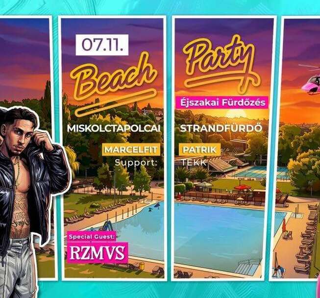 Beach Party - Éjszakai Fürdőzés - Miskolctapolcai Strandfürdő