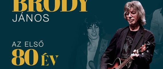 Bródy János koncert - Az első 80 év jutalomjáték