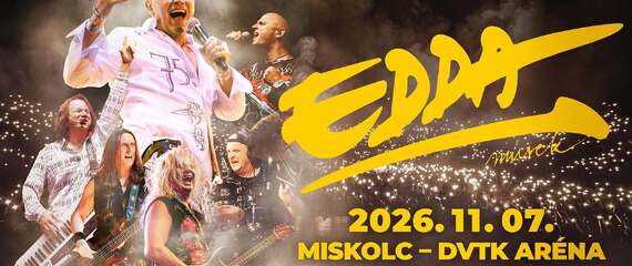 EDDA MŰVEK - MISKOLC