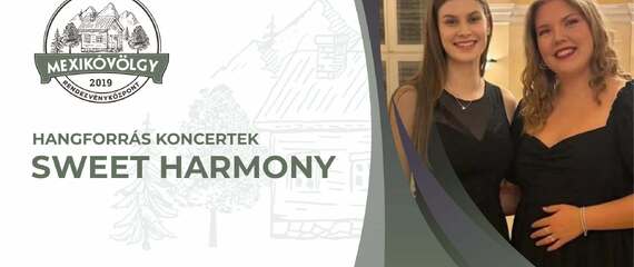 Hangforrás koncertek - SWEET HARMONY