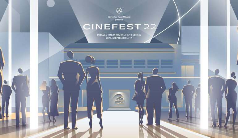 22. CineFest Miskolci Nemzetközi Filmfesztivál 22. CineFest Miskolci Nemzetközi Filmfesztivál