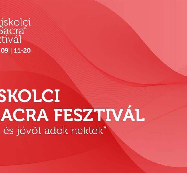 IV. Miskolci Ars Sacra Fesztivál