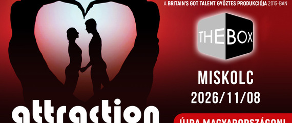 THE BOX – Attraction Látványszínház