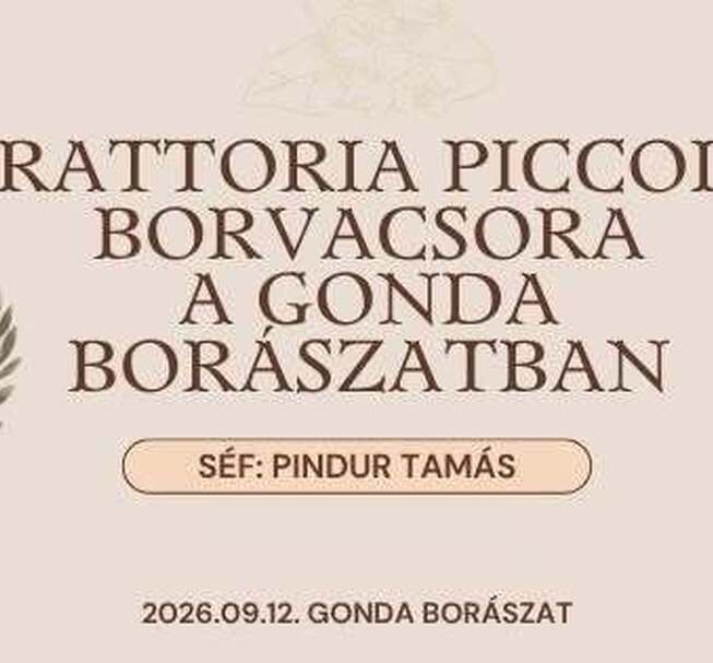 Trattoria Piccolo X Gonda Winery dinner evenning