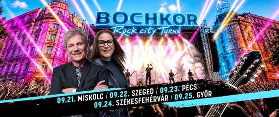 Bochkor Rock City Turné